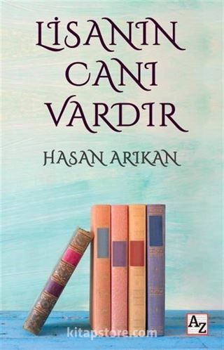 Lisanın Canı Vardır