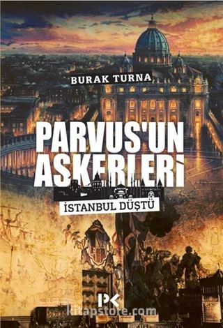 Parvus'un Askerleri