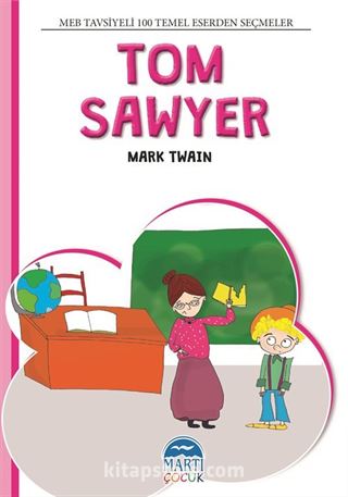 Tom Sawyer / 100 Temel Eserden Seçmeler Set 2