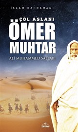 Çöl Aslanı Ömer Muhtar / İslam Kahramanları 1