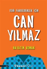 Yeni Farkedenler İçin Hayatım Roman