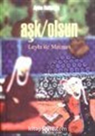 Aşk/ Olsun