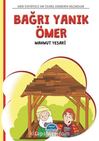 Bağrı Yanık Ömer / 100 Temel Eserden Seçmeler Set 2