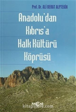 Anadolu'dan Kıbrıs'a Halk Kültürü Köprüsü