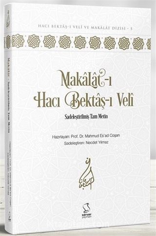 Makalat - Sadeleştirilmiş Tam Metin (Okuyucu Düzeyi)