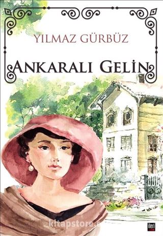 Ankaralı Gelin