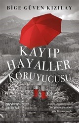 Kayıp Hayaller Koruyucusu