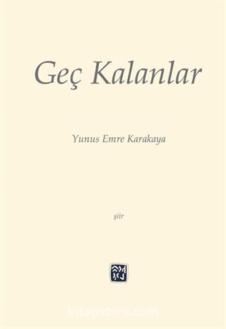 Geç Kalanlar