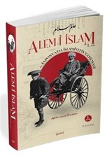 Alem-i İslam ve Japonya'da İslamiyet'in Yayılması (1. Cilt)