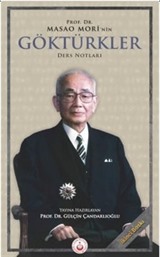 Prof. Dr. Masao Mori'nin Göktürkler Ders Notları