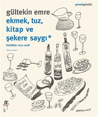 Ekmek, Tuz, Kitap ve Şekere Saygı