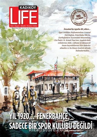 Kadıköy Life Yaşam Kültürü Dergisi 86. Sayı