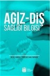 Ağız Diş Sağlığı Bilgisi