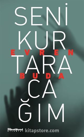 Seni Kurtaracağım