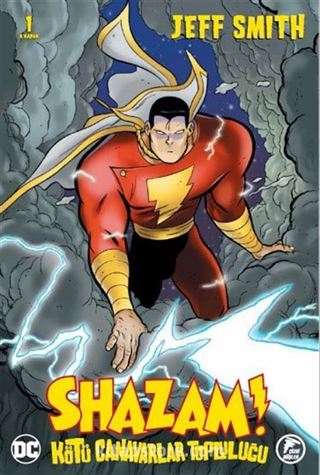 Shazam! / Kötü Canavarlar Topluluğu