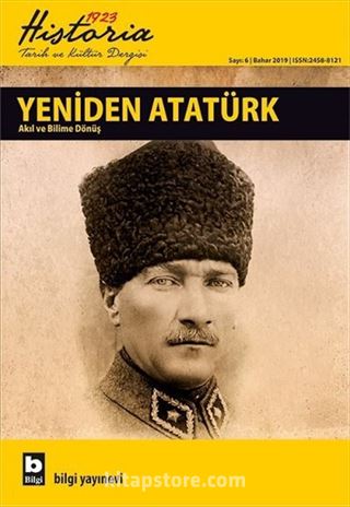 Historia 1923 Tarih ve Kültür Dergisi Sayı:6 Bahar 2019