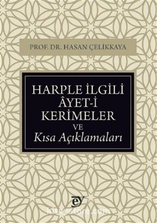 Harple İlgili Ayet-i Kerimeler ve Kısa Açıklamaları