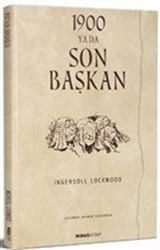 1900 Yada Son Başkan