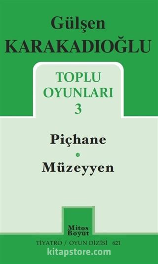 Gülşen Karakadıoğlu / Toplu Oyunları 3