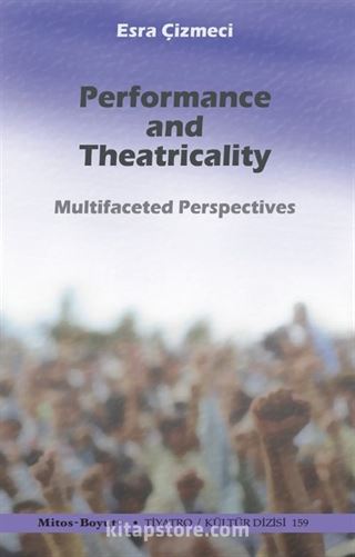 Performance and Theatricality