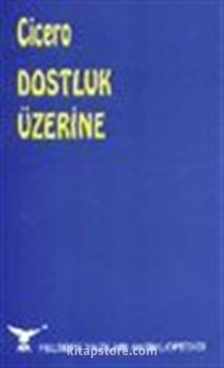 Dostluk Üzerine