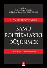 21. YY. Perspektifinden Kamu Politikalarını Düşünmek