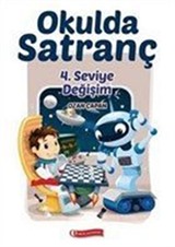 Okulda Satranç 4. Seviye - Değişim