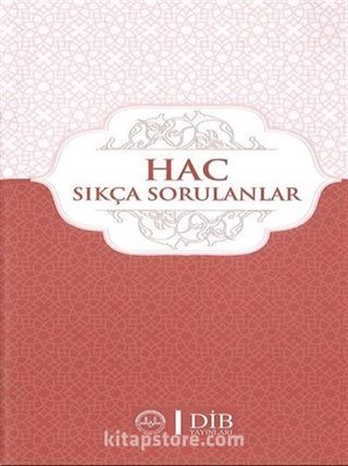 Hac Sıkça Sorulanlar