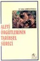 Alevi Örgütlerinin Tarihsel Süreci