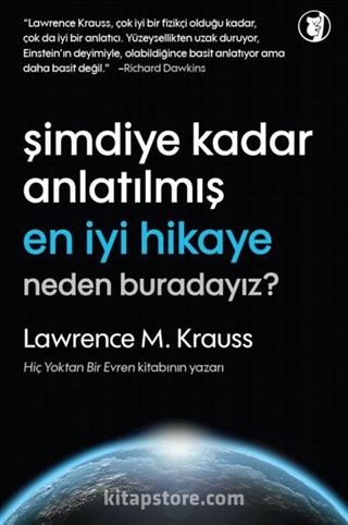 Şimdiye Kadar Anlatılmış En İyi Hikaye Neden Buradayız?