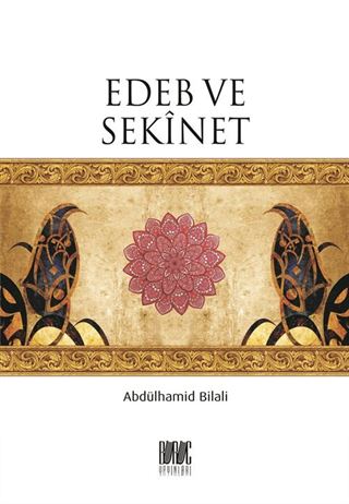 İmtihan Anında Edeb ve Sekinet