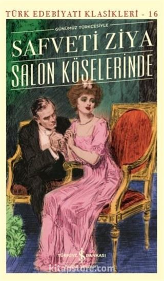 Salon Köşelerinde (Günümüz Türkçesiyle)