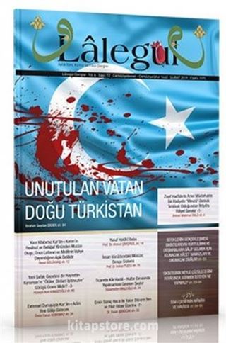 Lalegül Aylık İlim Kültür ve Fikir Dergisi Sayı:72 Şubat 2019