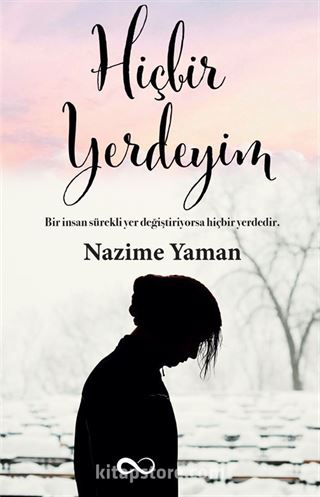 Hiçbir Yerdeyim