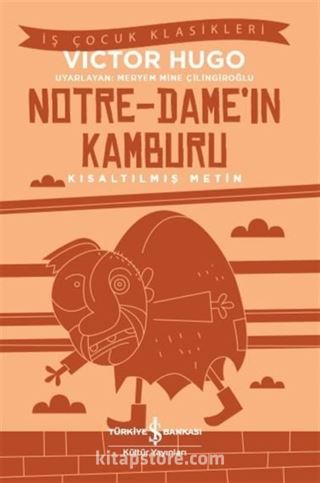 Notre-Dame'in Kamburu (Kısaltılmış Metin)