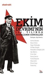 Ekim Devrimi'nin 100. Yılında Sosyalizmin Güncelliği