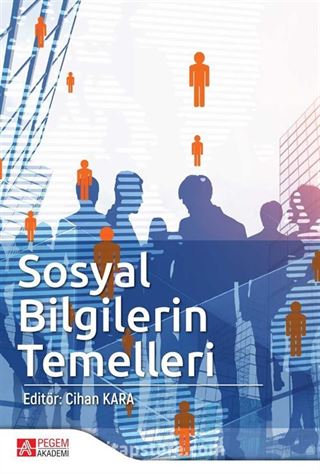 Sosyal Bilgilerin Temelleri ( Edt. Cihan Kara)