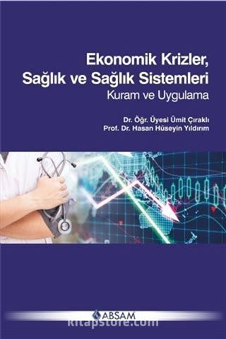 Ekonomik Krizler, Sağlık ve Sağlık sistemleri