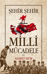 Milli Mücadele Şehir Şehir (2 Cilt)