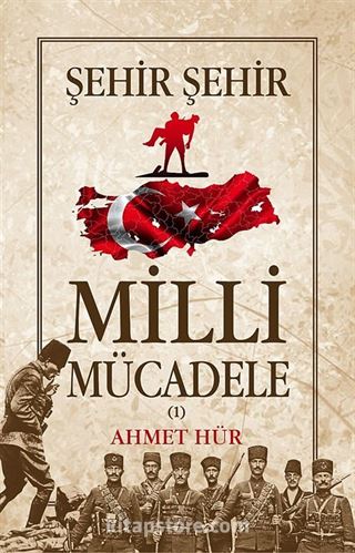 Milli Mücadele Şehir Şehir (2 Cilt)