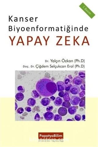 Kanser Biyoenformatiğinde Yapay Zeka