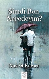 Şimdi Ben Neredeyim?