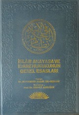 İslam Anayasa ve İdare Hukukunun Genel Esasları