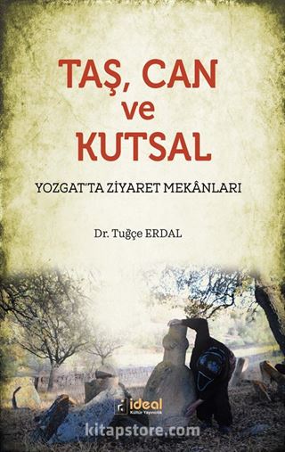 Taş, Can ve Kutsal