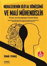 Muhasebenin Dijital Dönüşümü ve Mali Mühendislik Finans ve Muhasebeye Fütürist Bakış