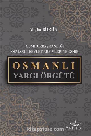 Osmanlı Yargı Örgütü