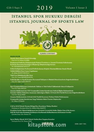 İstanbul Spor Hukuku Dergisi / İstanbul Journal of Sports Law Cilt 1 Sayı 2