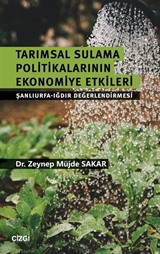 Tarımsal Sulama Politikalarının Ekonomiye Etkileri