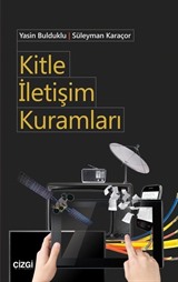 Kitle İletişim Kuramları