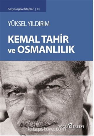 Kemal Tahir ve Osmanlılık